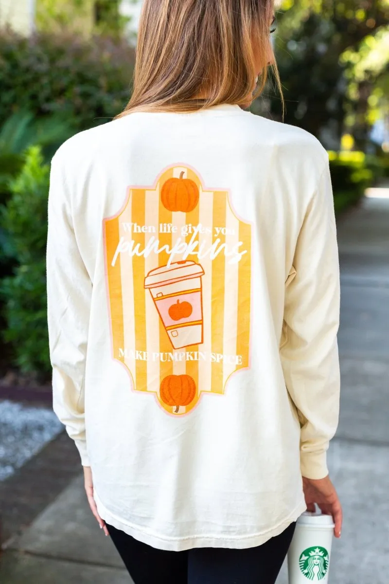 Initialed 'When Life Gives You Pumpkins' Front & Back Long Sleeve