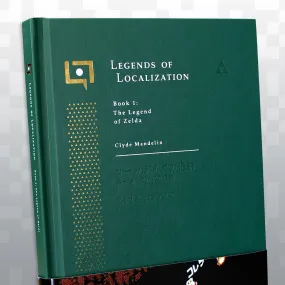 Legends of Localization Book 1: The Legend of Zelda